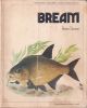 BREAM. By Peter Stone. The Osprey Anglers Series.