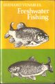 FRESHWATER FISHING. By Bernard Venables. With illustrations by the author.