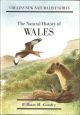 THE NATURAL HISTORY OF WALES. By William Condry, M.A., M.Sc. New Naturalist No. 66. Bloomsbury Books Edition.