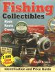 FISHING COLLECTIBLES. By Russell E. Lewis.