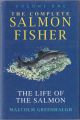 THE COMPLETE SALMON FISHER: VOLUME ONE. THE LIFE OF THE SALMON.
