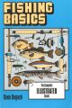 FISHING BASICS. By Gene Kugach.