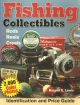 FISHING COLLECTIBLES. By Russell E. Lewis.