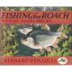 FISHING FOR ROACH WITH MR CHERRY AND JIM. By Bernard Venables. An Angling Times Publication.