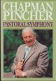 PASTORAL SYMPHONY. By Chapman Pincher.