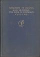 MEMORIES OF RACING AND HUNTING. By The Duke of Portland K.G., G.C.V.O.