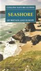 SEASHORE OF BRITAIN and EUROPE. By Ken Preston-Mafham. COLLINS NATURE GUIDES.