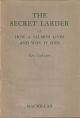 THE SECRET LARDER OR HOW A SALMON LIVES AND WHY IT DIES. By Eric Linklater.