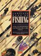 THE COMPLETE BOOK OF FISHING: A GUIDE TO FRESHWATER, SALTWATER and BIG-GAME FISHING. By Trevor Housby, Arthur Oglesby and John Wilson.