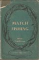 MATCH FISHING. By Peter Tombleson.