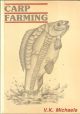 CARP FARMING. By V.K. Michaels.