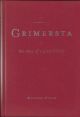 GRIMERSTA: THE STORY OF A GREAT FISHERY. By Michael Wigan.