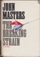 THE BREAKING STRAIN. By John Masters.