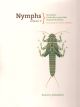 NYMPHS. VOLUME II: STONEFLIES, CADDISFLIES, AND OTHER IMPORTANT INSECTS. INCLUDING THE LESSER MAYFLIES. By Ernest G. Schwiebert.