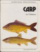 CARP. By Jim Gibbinson. Colour plates by Keith Linsell. The Osprey Anglers Series.