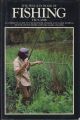 THE PENGUIN BOOK OF FISHING: A COMPLETE GUIDE TO FRESHWATER COARSE AND GAME FISHING, AND SEA BOAT, SHORE AND BIG-GAME ANGLING. By Ted Lamb.