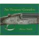 FINE EUROPEAN GUNMAKERS: BEST CONTINENTAL EUROPEAN GUNMAKERS and ENGRAVERS. By Marco E. Nobili.