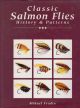 CLASSIC SALMON FLIES: HISTORY and PATTERNS. By Mikael Frodin.