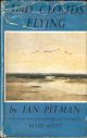 AND CLOUDS FLYING: A BOOK OF WILD FOWL. By Ian Pitman. With illustrations from paintings and drawings by Peter Scott.