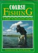 COARSE FISHING: A GUIDE TO SUCCESSFUL ANGLING. Introduction by Tom Pickering.