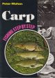 FISHING STEP BY STEP: CARP. With Peter Mohan.