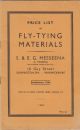 PRICE LIST OF FLY-TYING MATERIALS. S. and E.G. Messeena (A. Messeena), 16 Guy Street, Leamington Spa, Warwickshire. 1960.