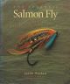 THE ATLANTIC SALMON FLY: THE TYERS AND THEIR ART. By Judith Dunham. Photographs by John Clayton.