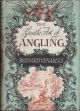 THE GENTLE ART OF ANGLING. By Bernard Venables. With drawings by the author.