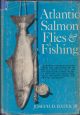 ATLANTIC SALMON FLIES AND FISHING. By Joseph D. Bates, Jr. First edition.