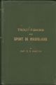 TROUT-FISHING AND SPORT IN MAORILAND. By G.D. Hamilton.