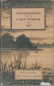 CONFESSIONS OF A CARP FISHER. By 'BB'. Illustrated by D.J. Watkins-Pitchford. First edition.