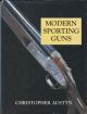 MODERN SPORTING GUNS. By Christopher Austyn.