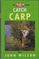 CATCH CARP WITH JOHN WILSON