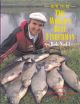 HOW TO BE THE WORLD'S BEST FISHERMAN. By Bob Nudd with Keith Elliott.