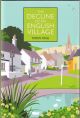 THE DECLINE OF AN ENGLISH VILLAGE. By Robin Page.