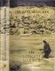 THE LONGEST SILENCE: A LIFE IN FISHING. By Thomas McGuane.