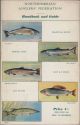 NORTHUMBRIAN ANGLERS' FEDERATION. HANDBOOK AND GUIDE TO NORTH COUNTRY ANGLING 1960. Compiled by Mr. C. Wade, Mr. J.L. Hardy and Mr. E. Lister on behalf of the Board of Management.