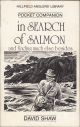 IN SEARCH OF SALMON: AND FINDING MUCH ELSE BESIDES. By David Shaw.