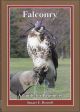 FALCONRY: A GUIDE FOR BEGINNERS. By Stuart E. Rossell.