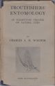 TROUTFISHERS' ENTOMOLOGY: AN ELEMENTARY TREATISE ON NATURAL FLIES. By Charles A.N. Wauton.