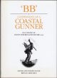 CONFESSIONS OF A COASTAL GUNNER. By 'BB.' Illustrated by Denys Watkins-Pitchford. Edited and introduced by Bryan Holden.