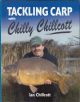 TACKLING CARP WITH CHILLY CHILLCOTT. By Ian 