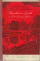 NORTHUMBRIAN ANGLERS' FEDERATION. HANDBOOK AND GUIDE TO NORTH COUNTRY ANGLING 1958. Compiled by Capt. Chas. C. Duncan, Mr. J.L. Hardy and Mr. E. Lister on behalf of the Committee.