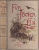 THE SALMON. By the Hon. A.E. Gathorne-Hardy. With chapters on the Law of Salmon Fishing by Claud Douglas Pennant and Cookery by Alexander Innes Shand. Fur, Feather and Fin Series.