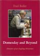 DOMESDAY AND BEYOND: MEMOIRS OF AN ANGLING HISTORIAN. By Fred Buller.