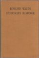 ROWLAND WARD'S SPORTSMAN'S HANDBOOK TO COLLECTING AND PRESERVING TROPHIES AND SPECIMENS. Edited by J.B. Burlace. 11th edition 1923.