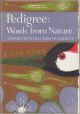 PEDIGREE: ESSAYS ON THE ETYMOLOGY OF WORDS FROM NATURE. By Stephen Potter and Laurens Sargent. New Naturalist No. 56.