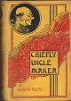 CHIEFLY UNCLE PARKER: AND INCIDENTALLY AUNT PARKER. By W. Carter Platts.