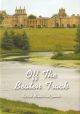 OFF THE BEATEN TRACK. By Rob Maylin and friends. In the 