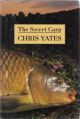 THE SECRET CARP. By Chris Yates. First edition.